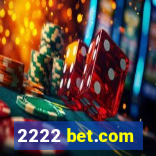 2222 bet.com